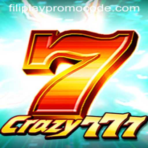 Discover Crazy777: A Thrilling Adventure with Filiplay Promo Code Benefits
