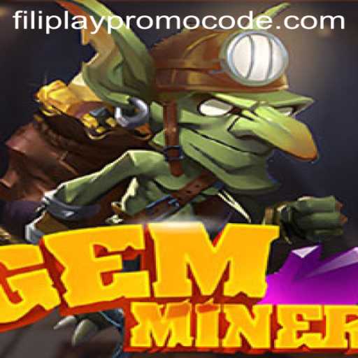 Discover the Alluring World of GemMiner and Unlock Exclusive Rewards with Filiplay Promo Code
