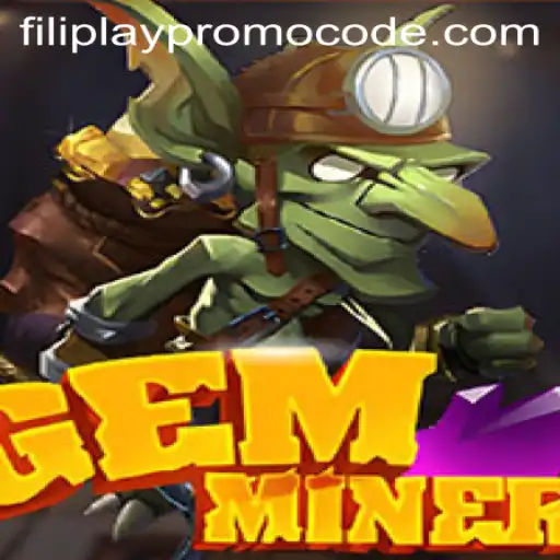 Discover the Alluring World of GemMiner and Unlock Exclusive Rewards with Filiplay Promo Code