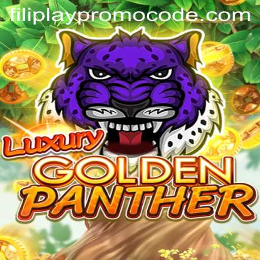 Discover the Thrilling World of LUXURYGOLDENPANTHER and Unlock Exclusive Benefits with Filiplay Promo Code