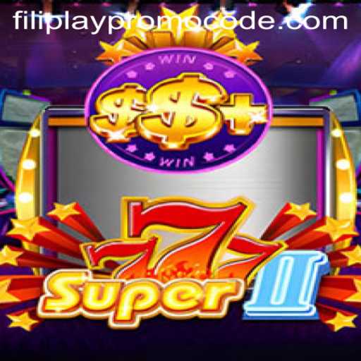 Discover the Exciting World of Super777II and Unlock Rewards with Filiplay Promo Code